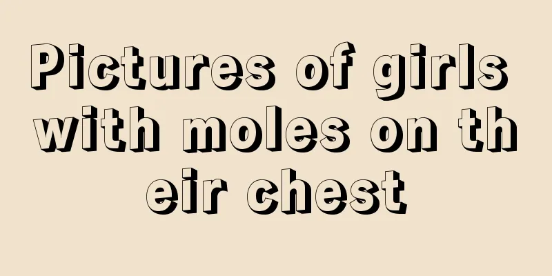 Pictures of girls with moles on their chest