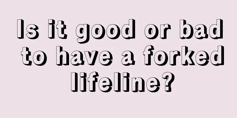 Is it good or bad to have a forked lifeline?