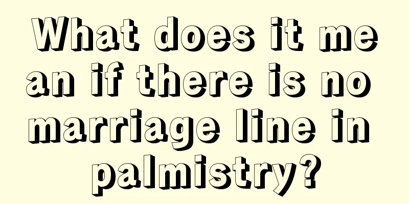What does it mean if there is no marriage line in palmistry?