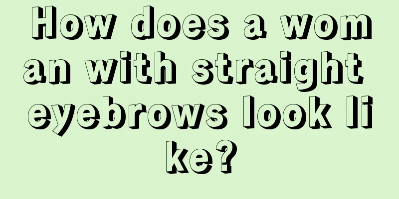 How does a woman with straight eyebrows look like?
