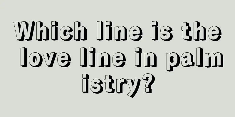 Which line is the love line in palmistry?
