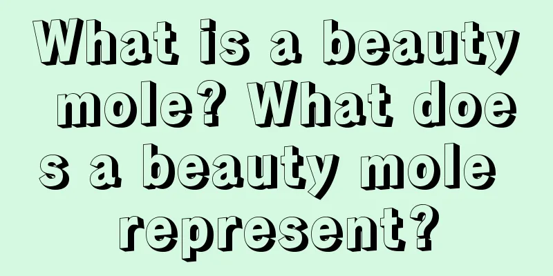 What is a beauty mole? What does a beauty mole represent?