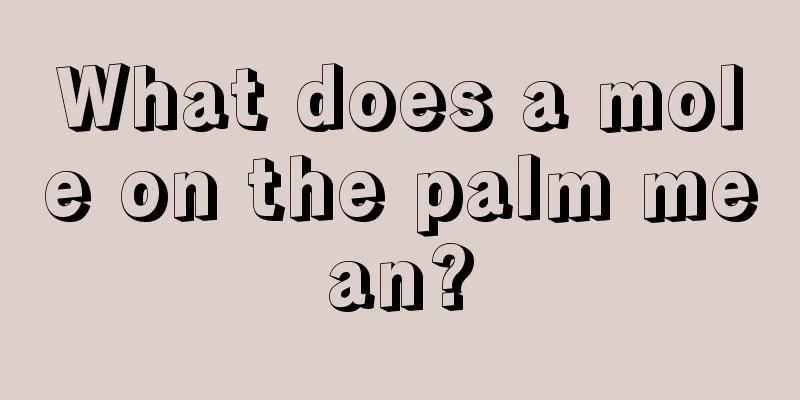 What does a mole on the palm mean?