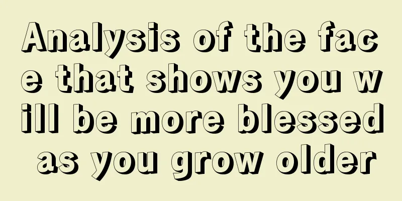 Analysis of the face that shows you will be more blessed as you grow older