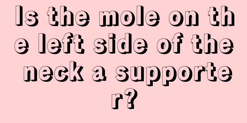 Is the mole on the left side of the neck a supporter?