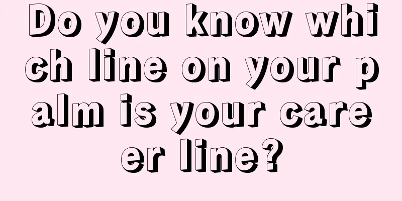 Do you know which line on your palm is your career line?