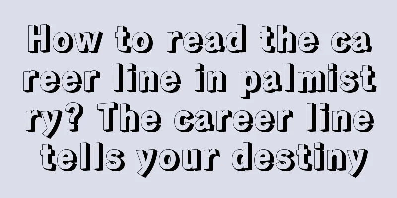 How to read the career line in palmistry? The career line tells your destiny