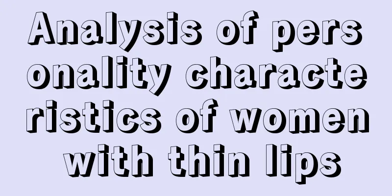 Analysis of personality characteristics of women with thin lips