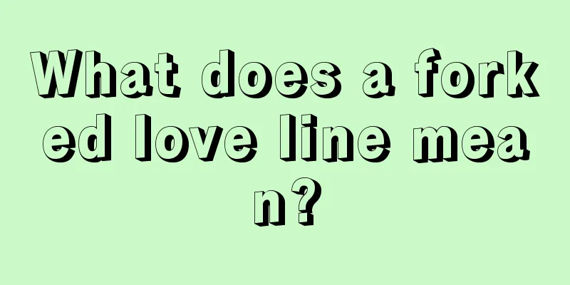 What does a forked love line mean?