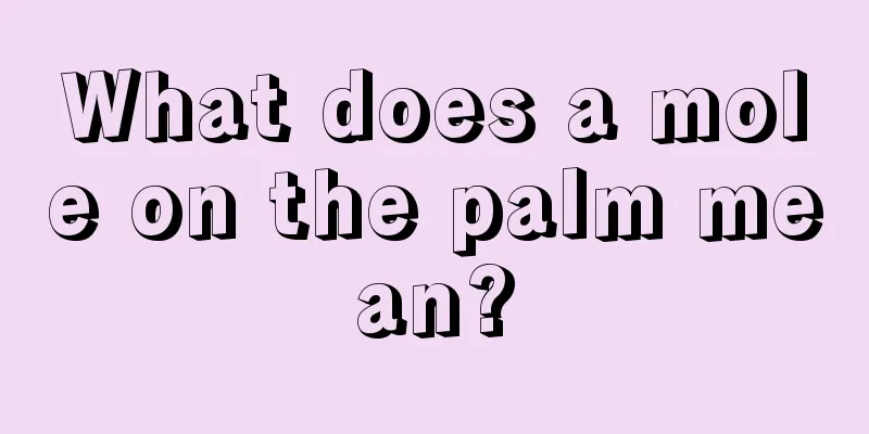 What does a mole on the palm mean?