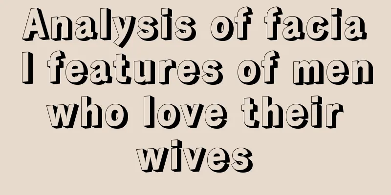Analysis of facial features of men who love their wives