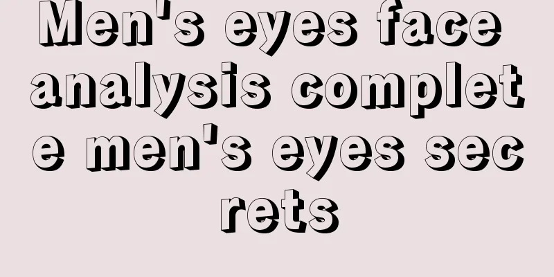 Men's eyes face analysis complete men's eyes secrets