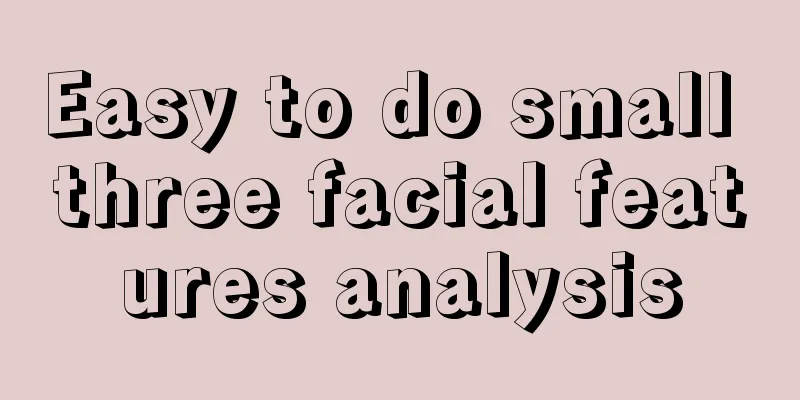 Easy to do small three facial features analysis