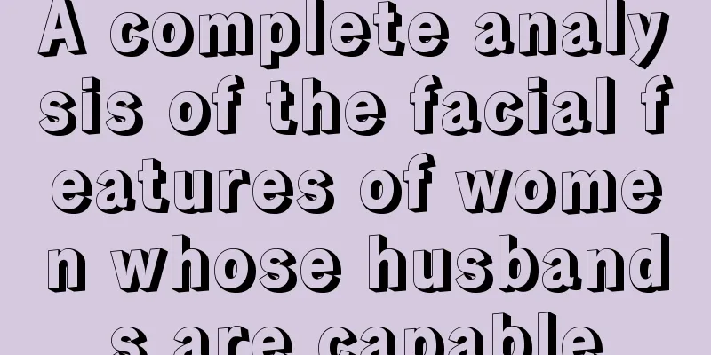 A complete analysis of the facial features of women whose husbands are capable