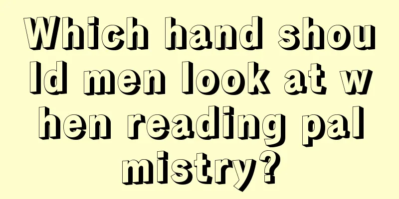 Which hand should men look at when reading palmistry?
