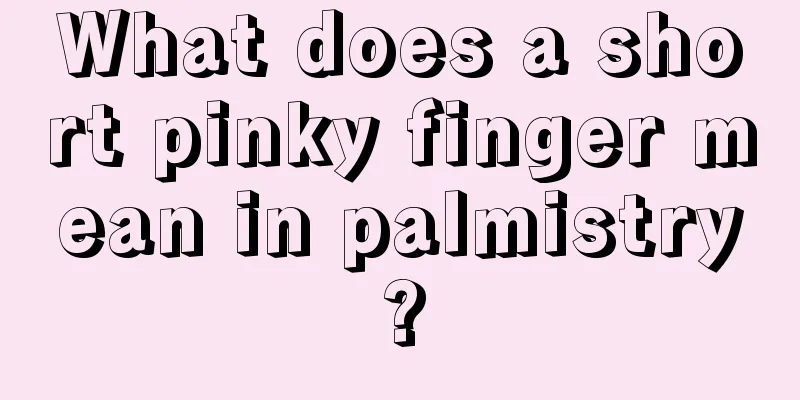 What does a short pinky finger mean in palmistry?