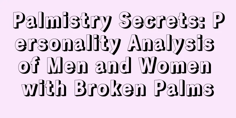 Palmistry Secrets: Personality Analysis of Men and Women with Broken Palms