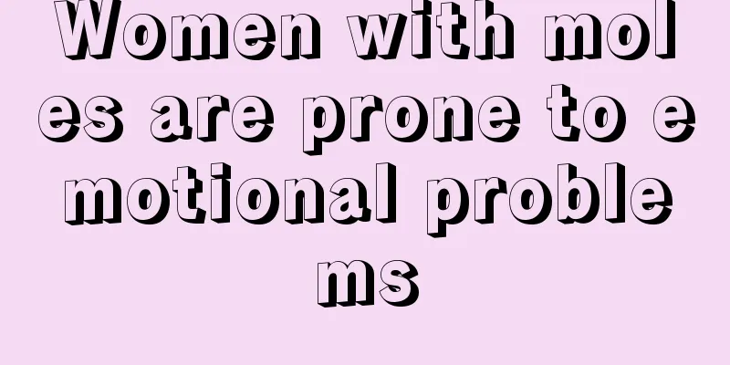Women with moles are prone to emotional problems