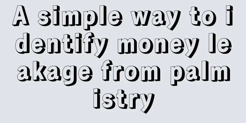 A simple way to identify money leakage from palmistry