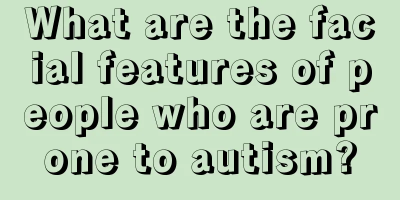 What are the facial features of people who are prone to autism?