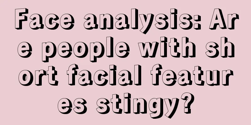 Face analysis: Are people with short facial features stingy?