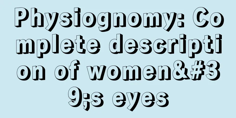 Physiognomy: Complete description of women's eyes