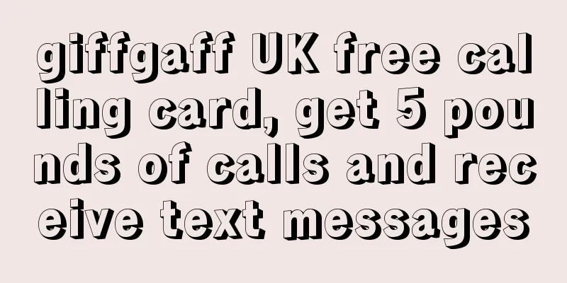 giffgaff UK free calling card, get 5 pounds of calls and receive text messages