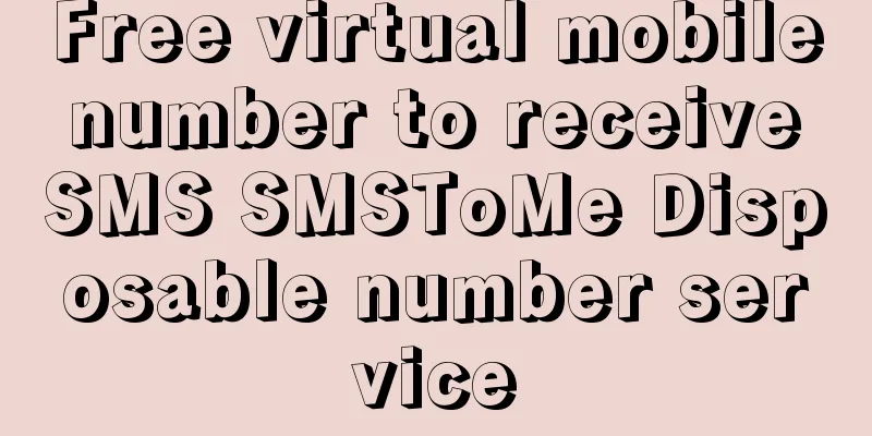 Free virtual mobile number to receive SMS SMSToMe Disposable number service