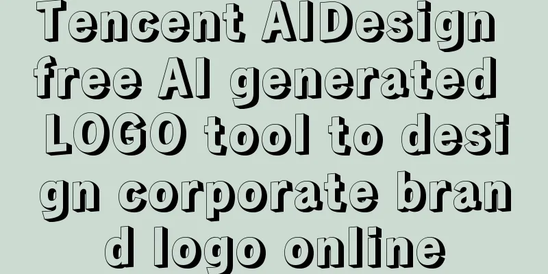 Tencent AIDesign free AI generated LOGO tool to design corporate brand logo online
