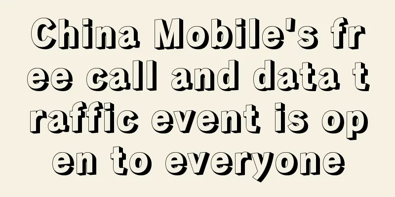 China Mobile's free call and data traffic event is open to everyone