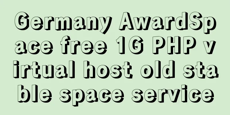 Germany AwardSpace free 1G PHP virtual host old stable space service