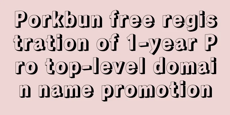 Porkbun free registration of 1-year Pro top-level domain name promotion