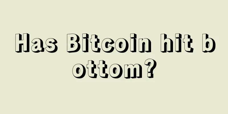 Has Bitcoin hit bottom?