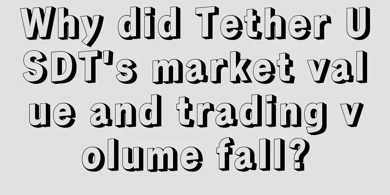 Why did Tether USDT's market value and trading volume fall?