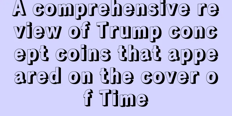 A comprehensive review of Trump concept coins that appeared on the cover of Time