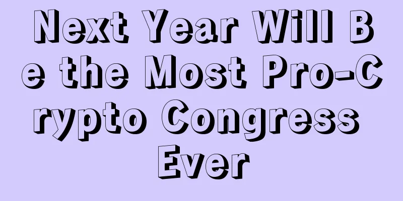 Next Year Will Be the Most Pro-Crypto Congress Ever
