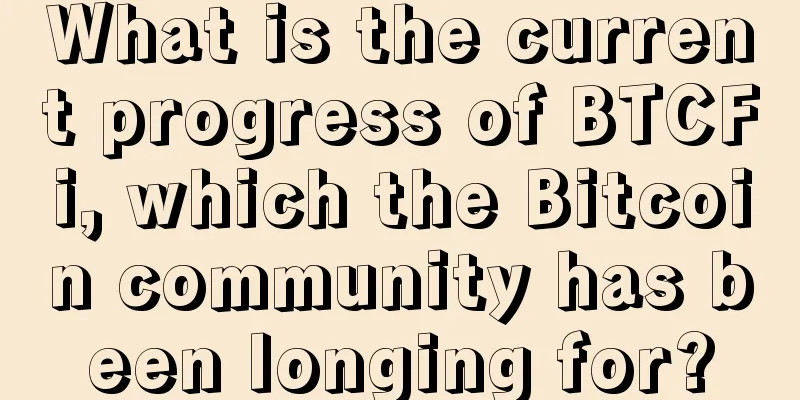 What is the current progress of BTCFi, which the Bitcoin community has been longing for?
