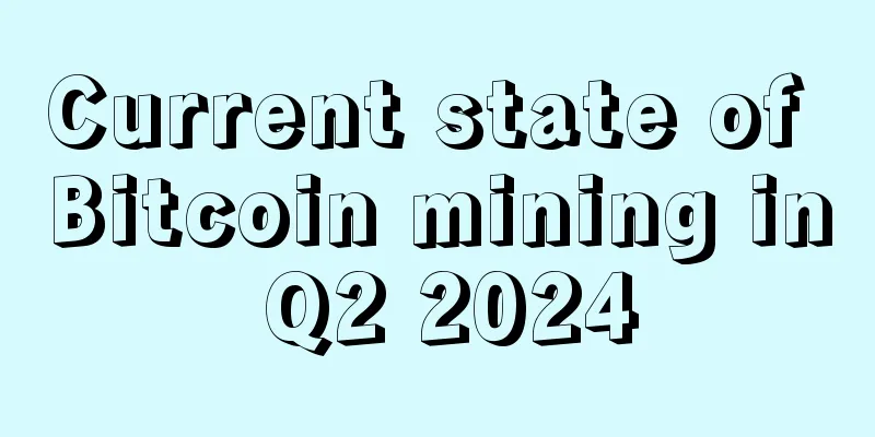 Current state of Bitcoin mining in Q2 2024
