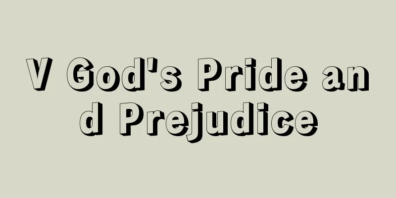V God's Pride and Prejudice