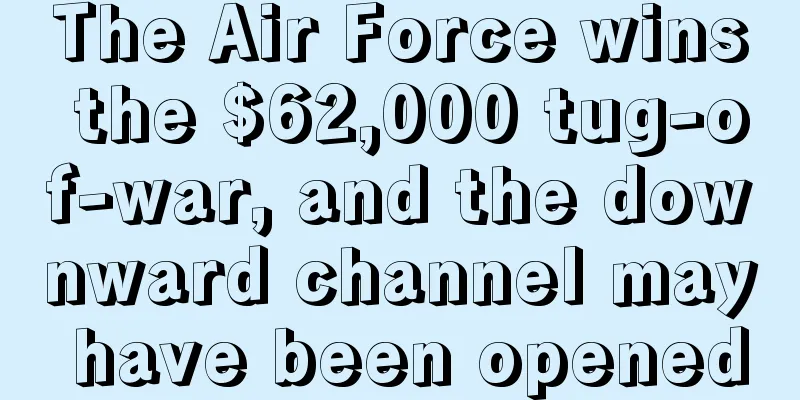 The Air Force wins the $62,000 tug-of-war, and the downward channel may have been opened