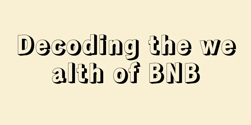 Decoding the wealth of BNB