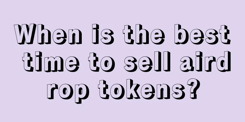 When is the best time to sell airdrop tokens?
