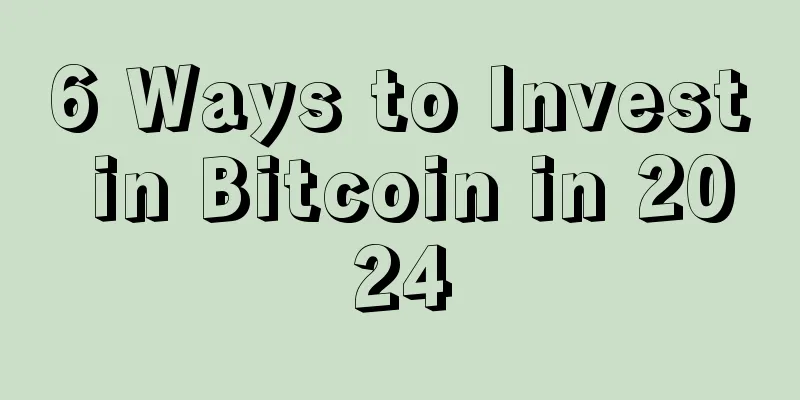 6 Ways to Invest in Bitcoin in 2024