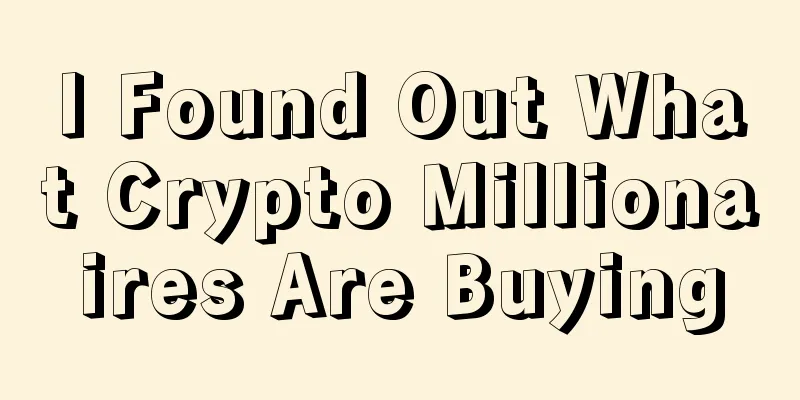 I Found Out What Crypto Millionaires Are Buying