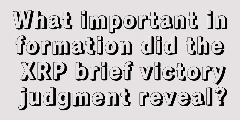 What important information did the XRP brief victory judgment reveal?