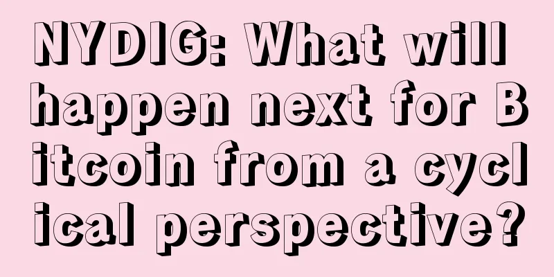 NYDIG: What will happen next for Bitcoin from a cyclical perspective?