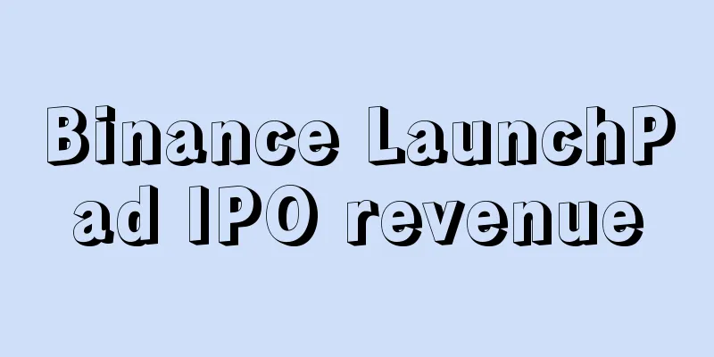Binance LaunchPad IPO revenue