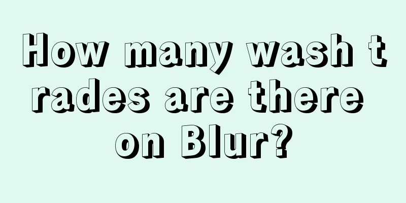 How many wash trades are there on Blur?