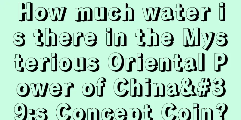 How much water is there in the Mysterious Oriental Power of China's Concept Coin?