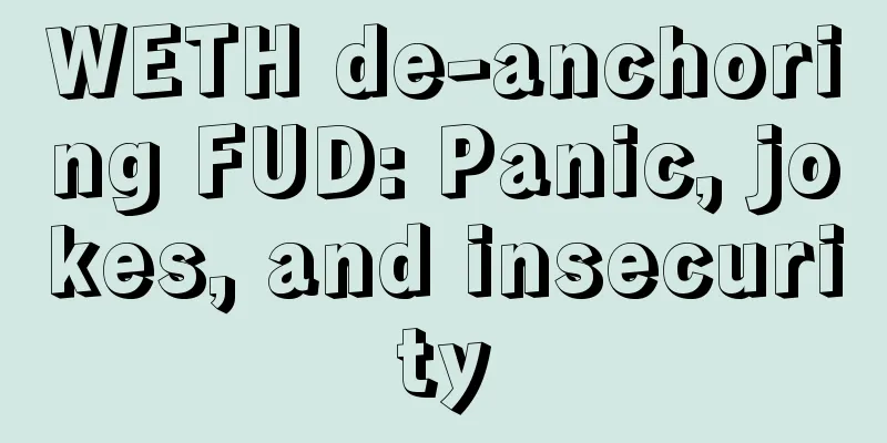 WETH de-anchoring FUD: Panic, jokes, and insecurity